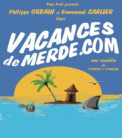 Vacances de merde.com